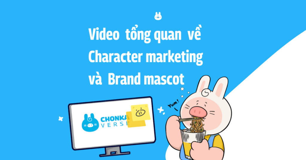 ảnh bìa blog tổng quan về Character marketing và brand mascot