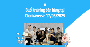 Buoi-training-ban-hang-tai-Chonkaverse.png