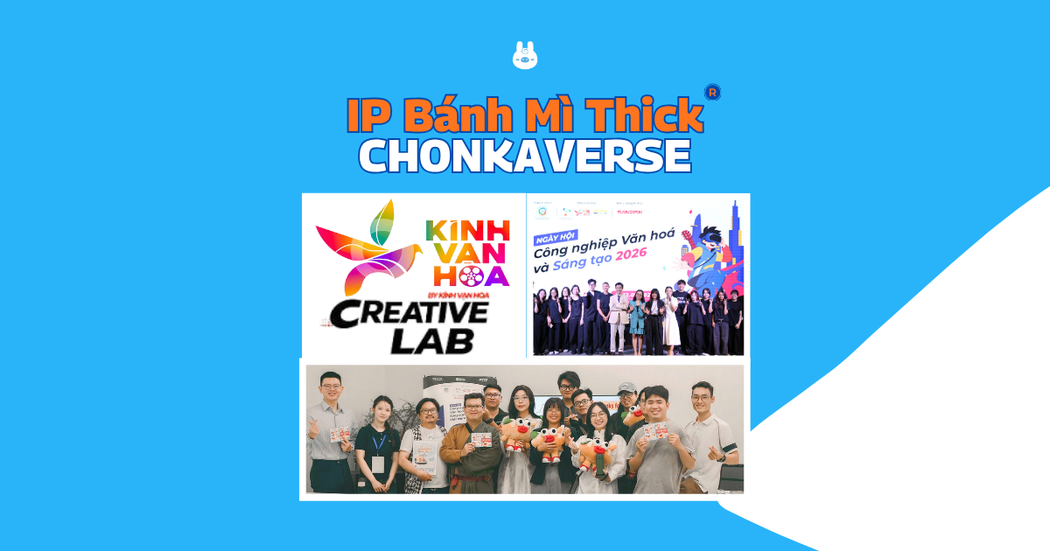 IP Bánh Mì Thick và Chonkaverse tại Kính Vạn Hoa